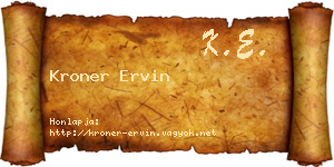 Kroner Ervin névjegykártya